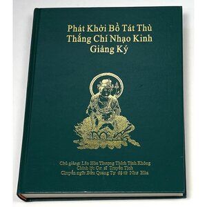 Phat Khoi Bo Tat Thu Thang Chi Nhao Kinh Giang Ky Thich Tinh Khong Vietnamese
